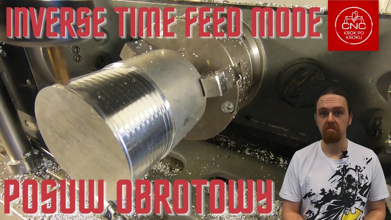 G93 - Inverse Time Feed Mode czyli przeliczanie posuwu liniowego na obrotowy