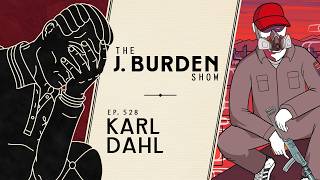 Death of the Conservative Author w/ Karl Dahl: Ep. 528