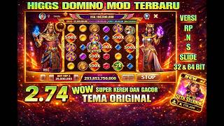 APK HIGGS DOMINO RP, N & S V2.74 TERBARU TEMA ORIGINAL X8 SPEEDER 2026🔥