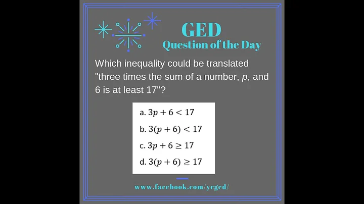 GED QOD: Writing Inequalities 3