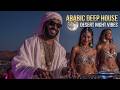 أفضل موسيقى هاوس عربية 2026 ميكس أورينتال ديب هاوس ورقص شرقي 