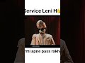 Service Leni Hai Kya 🤪 #funny #memes #chatstory #trending #explore #explorepage #memes #love #comedy