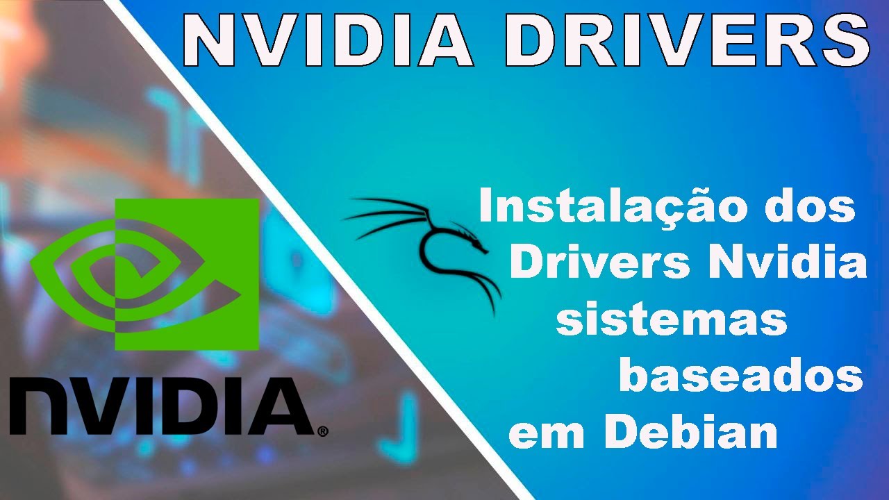 Como Instalar Drivers Nvidia No Kali Linux Debian Deepin YouTube como-instalar-drivers-nvidia-no-kali-linux-debian-deepin-youtube