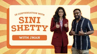 From Corporate Life to Representing India in Miss World | Sini Shetty | Jman