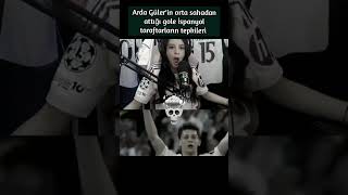 Arda Güler'in orta sahadan attığı gole İspanyol taraftarların tepkileri