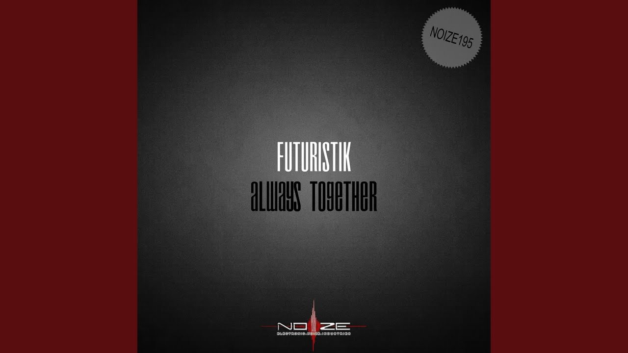 Watch Always Together (Original Mix) on YouTube Watch Always Together (Original Mix) on YouTube