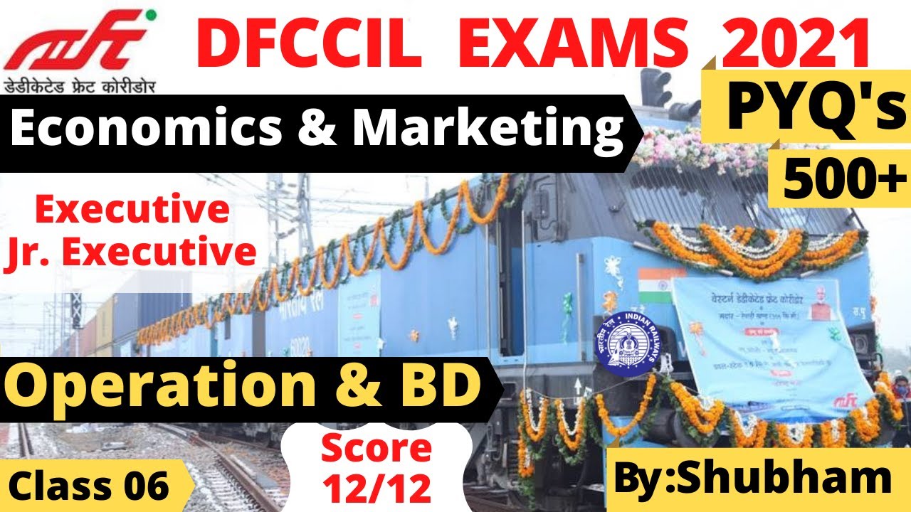 DFCCIL Ex./Jr.Ex. Operation & BD : Economics & Marketing L-06 | Most Important | Practiced Questions
