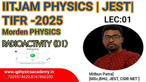 Radioactivity | Radiactive law | radioactive equilibrium | IIT JAM | TIFR | JEST