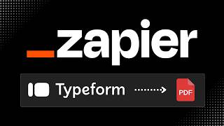 Convert Typeform to PDF in Zapier - tutorial
