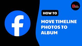 How to Move Facebook Timeline Photos to Album in iPhone