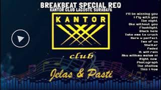 DUGEM BREAKBEAT SPECIAL REQ KANTOR CLUB LACOSTE SURABAYA