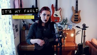 It's My Fault - Hands Off Gretel (ukulele cover) | idatherese