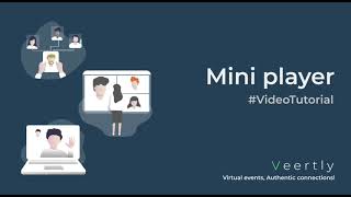 Mini player  (Veertly Tutorial) screenshot 5