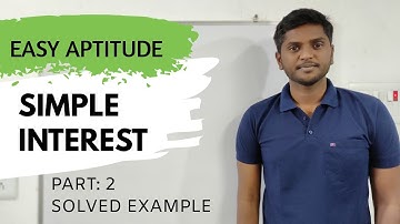 Simple Interest: Part 2 | Easy Aptitude | Tricky Example Solved | by: Jayesh Bhaware