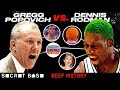 The Dennis Rodman-Gregg Popovich beef was so nasty it could have ruined both their careers
