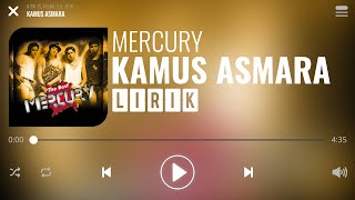 Mercury - Kamus Asmara Lirik