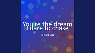 Download lagu You’re the dream I dare to chase