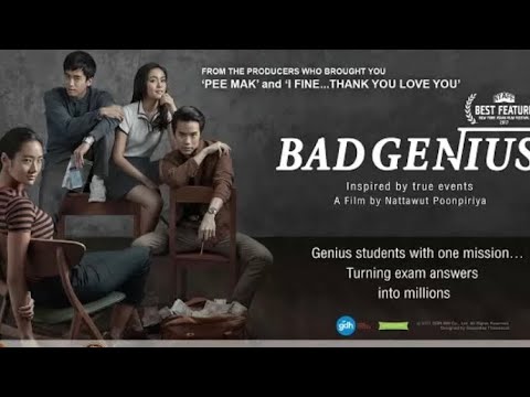 FILM THAILAND MURID GENIUS YG MENJUAL KEPINTARANNYA ( BAD GENIUS ) SUB INDO