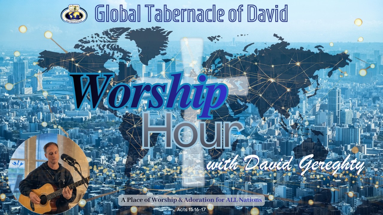 Global Tabernacle of David Live (Landscape)