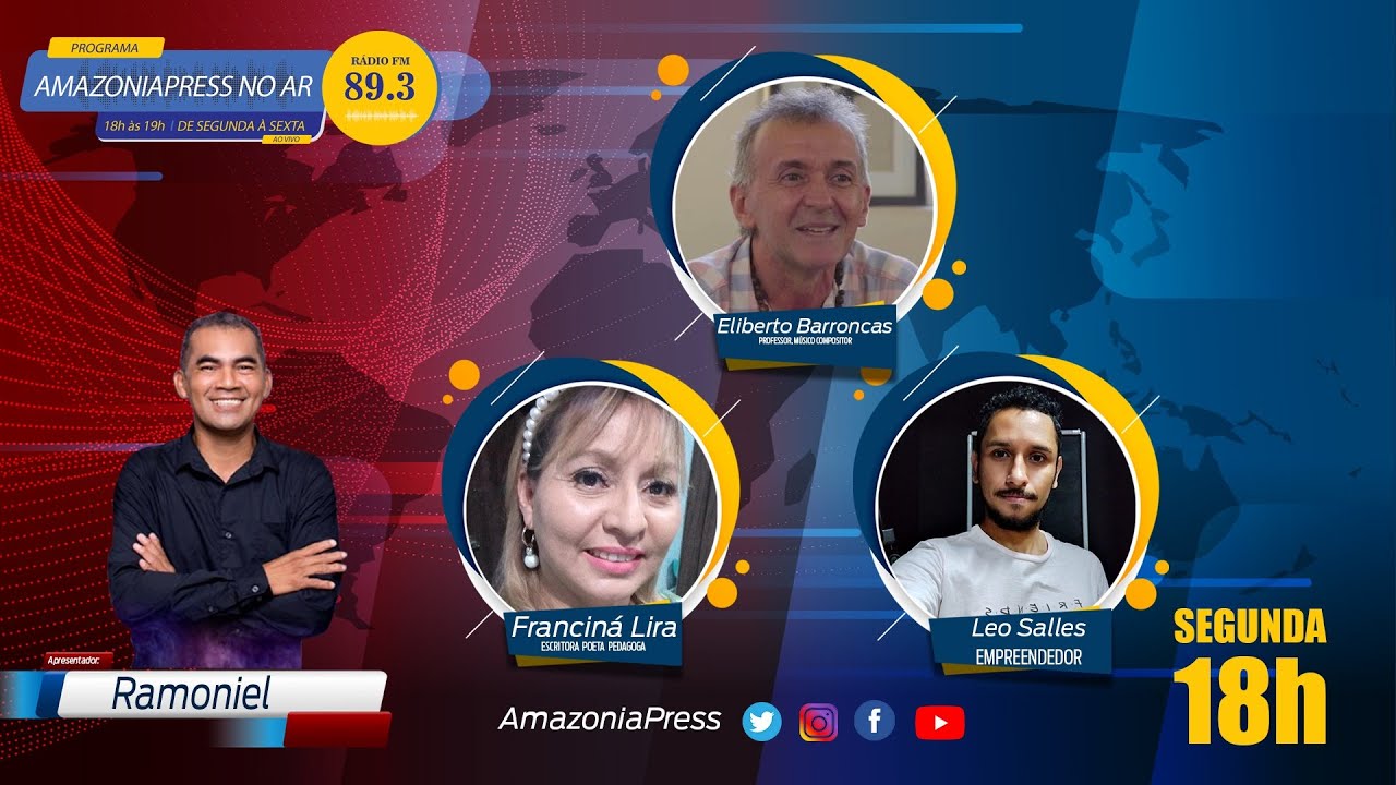 PROGRAMA AMAZONIA PRESS NO AR com os convidados Eliberto Barroncas, Franciná e Leo Salles