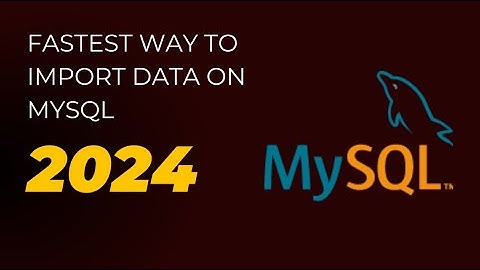 Fastest way to import large dataset - csv file into MySQL. 100% Working.