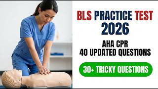 BLS Exam 2026 Mastery 40 High Yield Practice Questions and Detailed Explanations