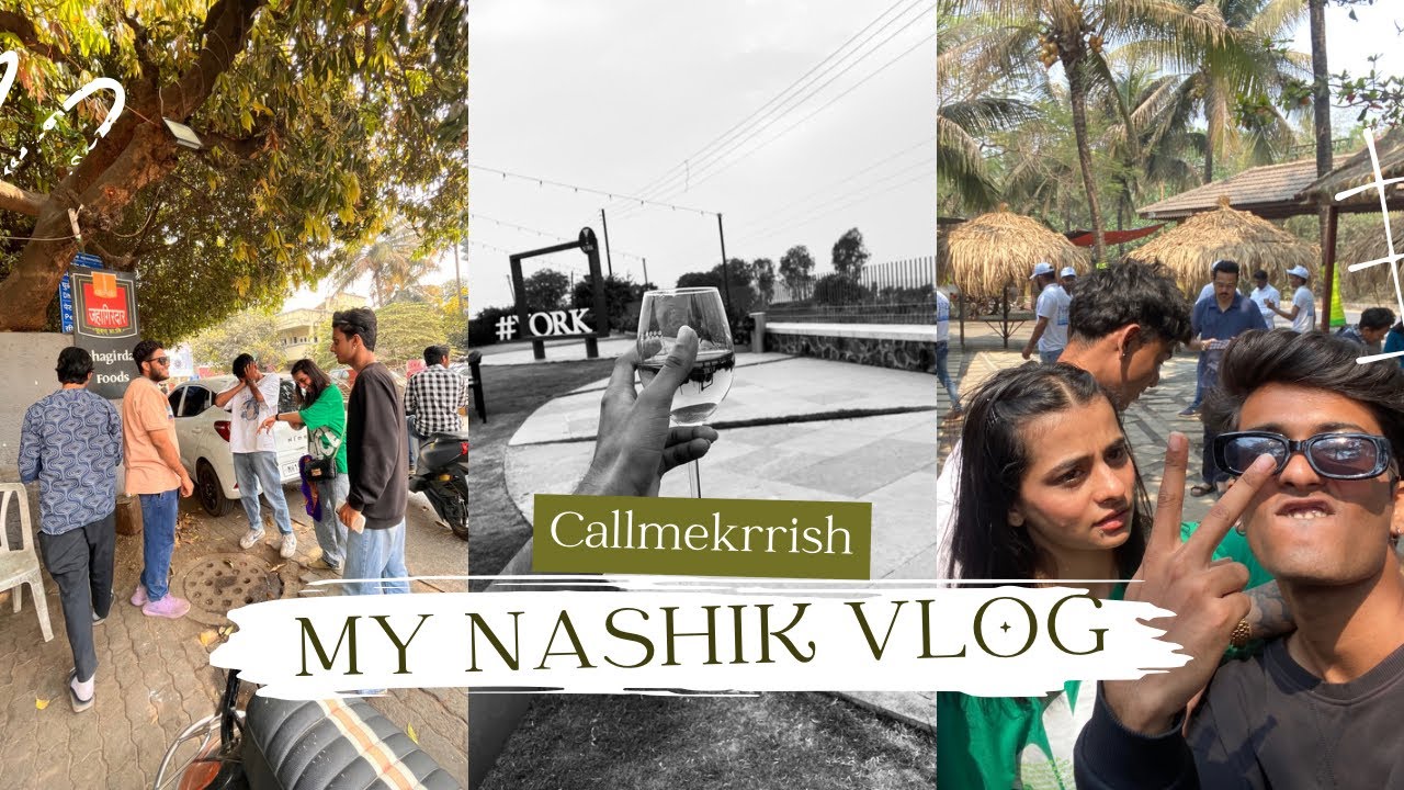 A Trip To NashikWith My Close Ones A wine yard Old pineapple juice centre Vlog