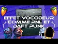 Avoir le mme effet vocodeur que pnl et daft punk fl studio 20  vocodex