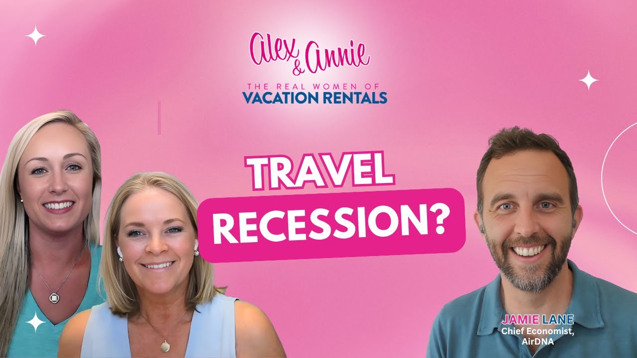 Are We in a Travel Recession? AirDNA’s Jamie Lane Decodes the 2025 Market Are We in a Travel Recession? AirDNA’s Jamie Lane Decodes the 2025 Market