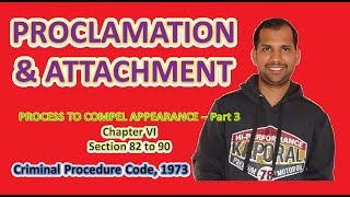 Proclamation & Attachment | Process to Compel Appearance | Section 82 to 90 | CrPC screenshot 4
