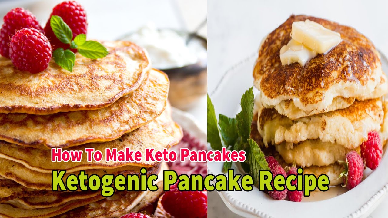 How To Make Keto Pancakes Ketogenic Pancake Recipe YouTube