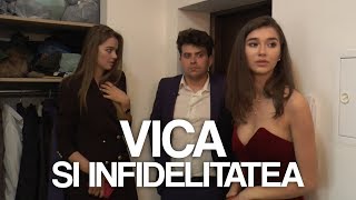 Vica si infidelitatea