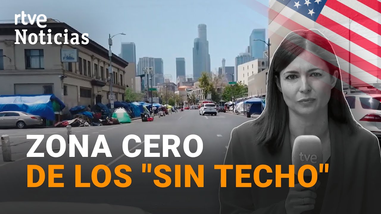 EE.UU.: SKID ROW, el barrio donde la INDIGENCIA convive con RASCACIELOS de LUJO | RTVE