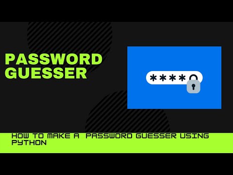 How To make Your Password Guesser  With Python
