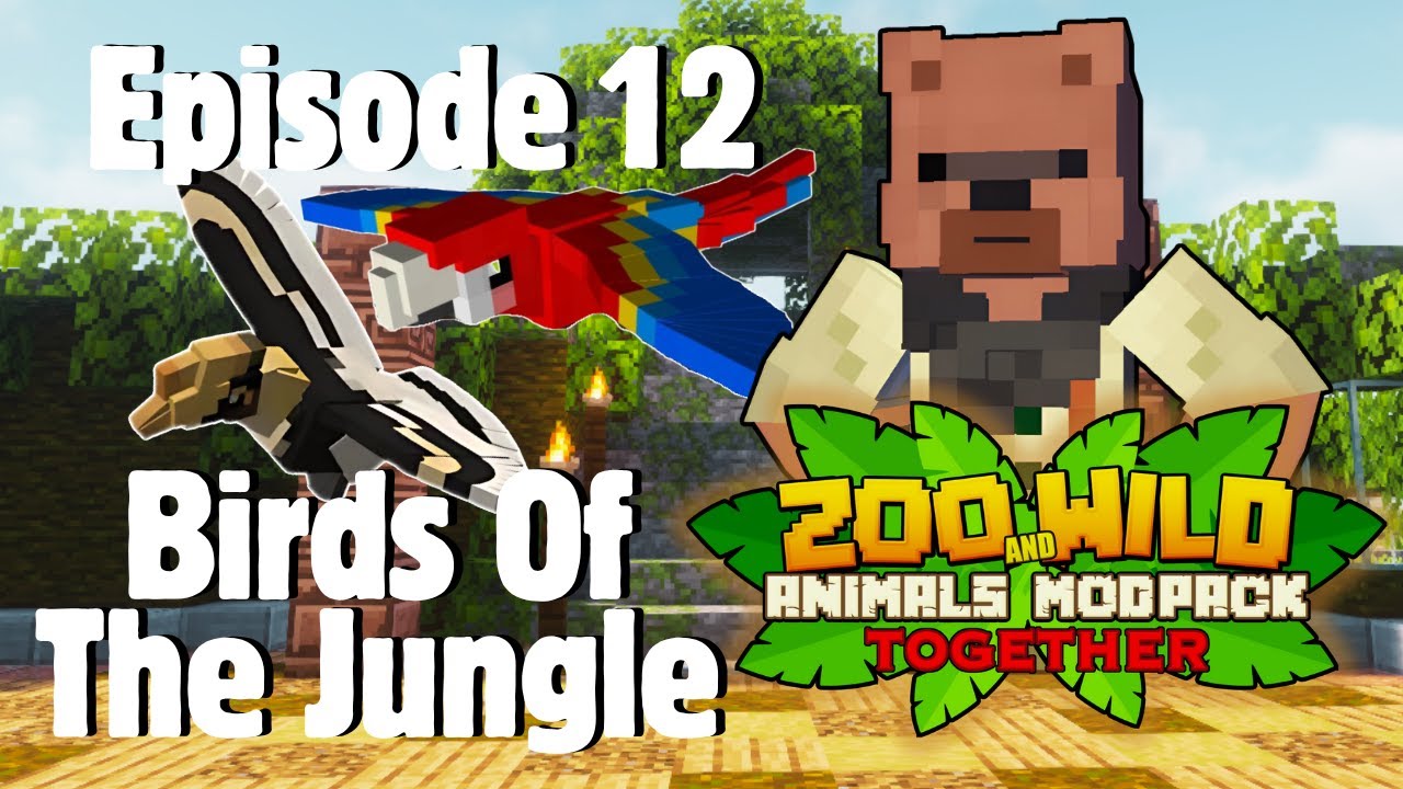 Birds Of The Jungle Exhibits - Minecraft SMP: Zoo and Wild Animal (ZAWA) Together Mod Ep12