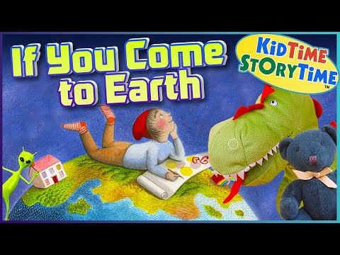 If You Come to EARTH 🌎 Earth Read Aloud for Kids
