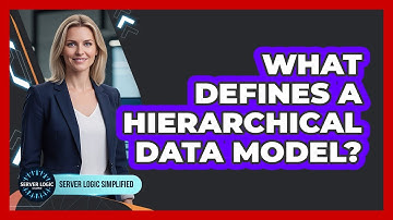 What Defines A Hierarchical Data Model?