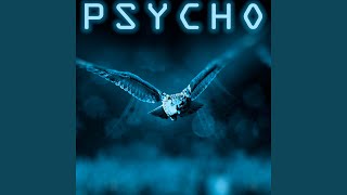 Psycho (Instrumental)