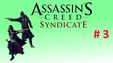 Assassins creed Syndicate  Somewhere that