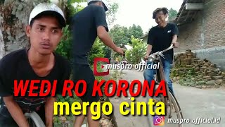 DAGELAN GOKILLL - CORONA TIDAK BERBAHAYA - MUSPRO 