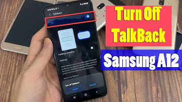 How to Turn Off Voice Assistant (TalkBack) on Samsung Galaxy A12