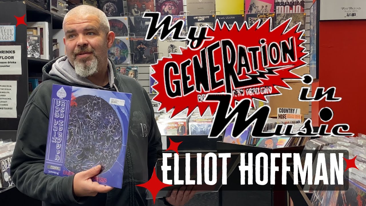 Elliot Hoffman | My Generation in Music