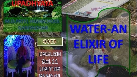 English Std. 11 Unit 09 Read 01 WATER-AN ELIXIR OF LIFE