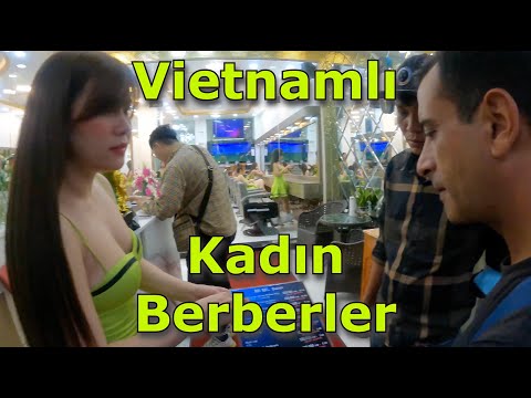 Mutlu Son Berberinde Tıraş Oldum / Vietnam Vizesi Nasıl Alınır? 🇻🇳