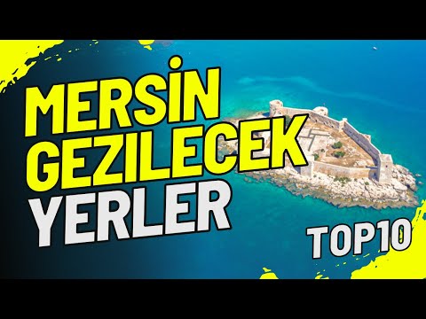 Mersin'de Gezilecek Yerler | En Popüler 10 Yer !