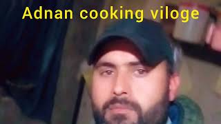 Adnan Cooking Viloge Wala Bilal