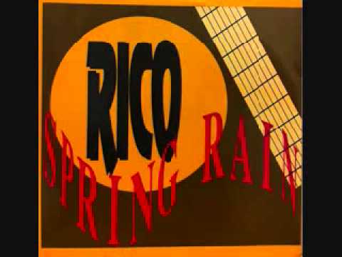 Rico — DISC SPOTLIGHT: "Spring Rain" (Spanish Mix) by Rico (1988)