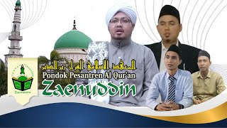 PROFIL PONDOK PESANTREN AL QUR'AN ZAENUDDIN