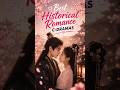 Best Historical Romance C-Dramas You Must Watch ❤️ #chinesedrama #cdrama #historicalcdrama #shorts