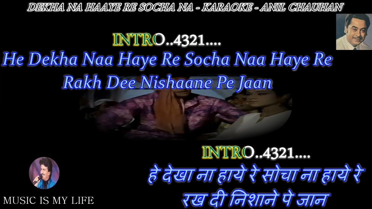 Dekha Na Haye Re Socha Na Karaoke With Scrolling Lyrics Eng. & हिंदी